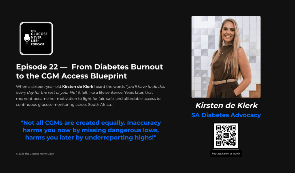 Kirsten de Klerk, South African diabetes advocate, featured on The Glucose Never Lies Podcast Episode 22